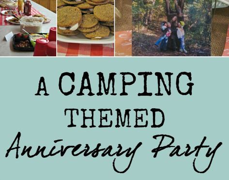 A Camping themed anniversary party Camping Anniversary Ideas, Camping Retirement Party Ideas, Camp Store, Colorful Scrapbook, Retro Rv, 25th Anniversary Party, Indoor Camping, Camping Theme Party, Retro Camping