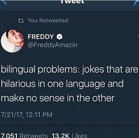 Totalmente verdade. -w-' Bilingual Problems, German English, Teen Posts, Speak English, Funny Love, I Can Relate, Funny Posts, English Language, Funny Cute