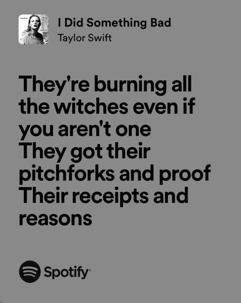 I Did Something Bad Lyrics, Did Something Bad Taylor Swift, Aesthetic Percy Jackson, Bad Lyrics, I Did Something Bad, Secret Song, 20 Aesthetic, H.e.r Lyrics, Taylor Swift Song Lyrics