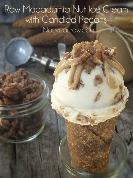 Raw Macadamia Nut Ice Cream with Candied Pecans Macadamia Recipes, Raw Ice Cream, Hawaiian Dinner, Raw Sweets, Pumpkin Spice Ice Cream, Hawaiian Foods, Raw Treats, Raw Snacks, Raw Vegan Desserts