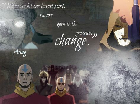 When we hit our lowest point, we are open to the greatest change. -Aang When We Hit Our Lowest Point, We Are Open, Aang, We Heart It, Avatar, Lost, Quotes, Movie Posters, Quick Saves