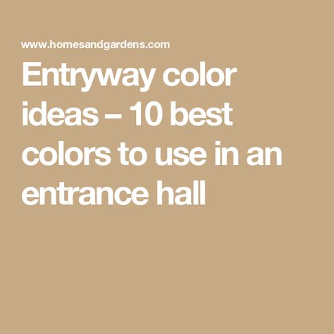 Entryway color ideas – 10 best colors to use in an entrance hall Small Hall Colour Ideas, Small Entrance Hall Colour Ideas, Entryway Ideas Paint Wall Colors, Yellow Hallway Ideas Entryway, Front Entryway Paint Colors, Small Entryway Colors, Entrance Hall Colours, Two Story Foyer Paint Colors, Entrance Hall Paint Ideas