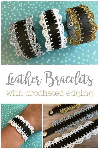 Leather Bracelet with Crocheted Edging, add a simple lacy crochet border to a premade leather bracelet Crochet And Leather Ideas, Leather Lace Bracelet, Belt Bracelets, Leather And Crochet, Crocheted Edging, Crochet Edging Pattern, Crochet Workshop, Lacy Crochet, Crochet Bracelet Pattern