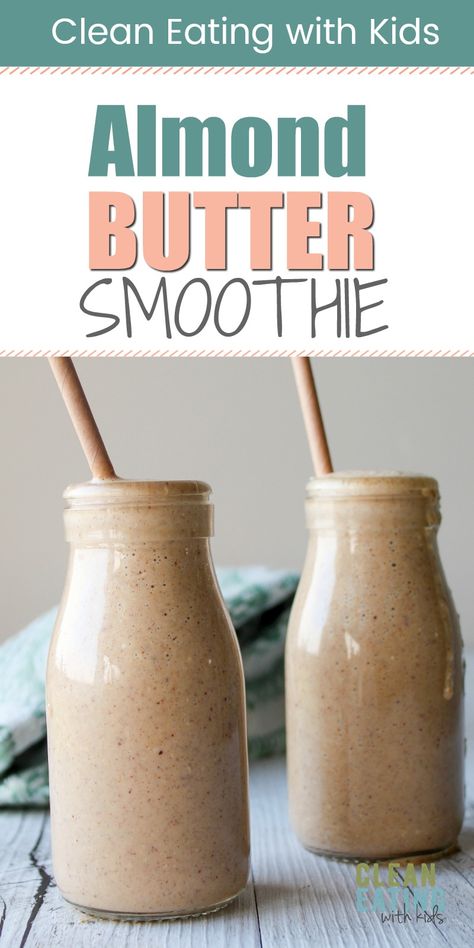 Smoothie Recipes Almond Butter, Smoothie Recipes With Almond Butter, Things To Eat With Almond Butter, Chocolate Almond Butter Smoothie, Almond Butter Banana Smoothie, Almond Butter Protein Shake, What To Eat With Almond Butter, Almond Butter Shake, Almond Butter Smoothie Recipes