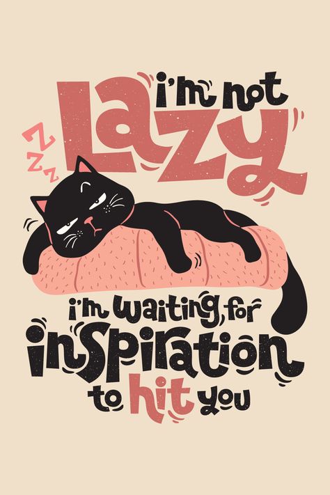 Lazy Cat - Cat Lover - Funny Cat Lazy Cat Illustration, Lazy Illustration, Cat Lovers Humor, Funny Today, Cool Shirt Designs, Crochet Baby Shoes Pattern, Graphic Trends, Quirky Quotes, Cat Doodle