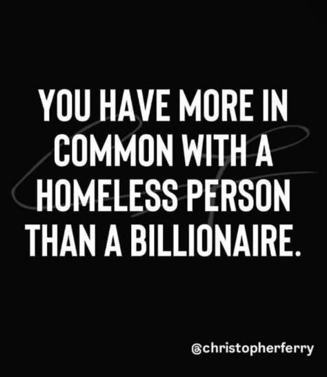 Being Homeless Quotes, Helping The Homeless Quotes, Homeless Quotes, Homeless People, Helping The Homeless, People Quotes, Amazing Things, Funny Quotes, Funny