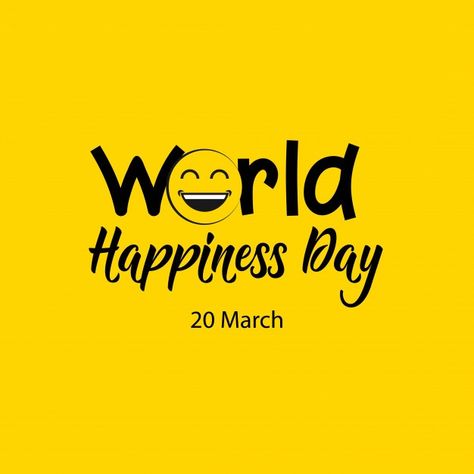 Happiness Day Ideas, Happy Day Images, World Happiness Day, Multiple Sclerosis Funny, Happiness Day, Day Of Happiness, Teachers Day Greetings, World Teacher Day, World Smile Day