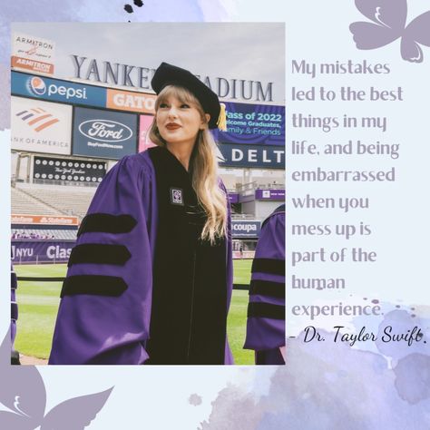 Quote from Taylor Swift on her commencement speech at nyu ᥫ᭡ Taylor Swift Encouraging Quotes, Dr Taylor Swift Graduation, Motto In Life For Students Taylor Swift, Taylor Swift Speech Nyu, Taylor Swift Nyu Graduation Quotes, Taylor Swift Speech Quotes, Taylor Swift Graduation Speech, Taylor Swift Graduation Quotes, Taylor Swift Speech