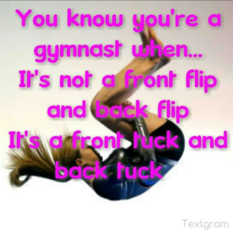 ha ha So true It’s A Gymnastics Thing, Funny Gymnastics Quotes, Inspirational Gymnastics Quotes, Forward Roll, Gymnastics Wallpaper, Gymnastics Funny, Gymnastics Problems, Cheerleading Coach, Gymnastics Stuff