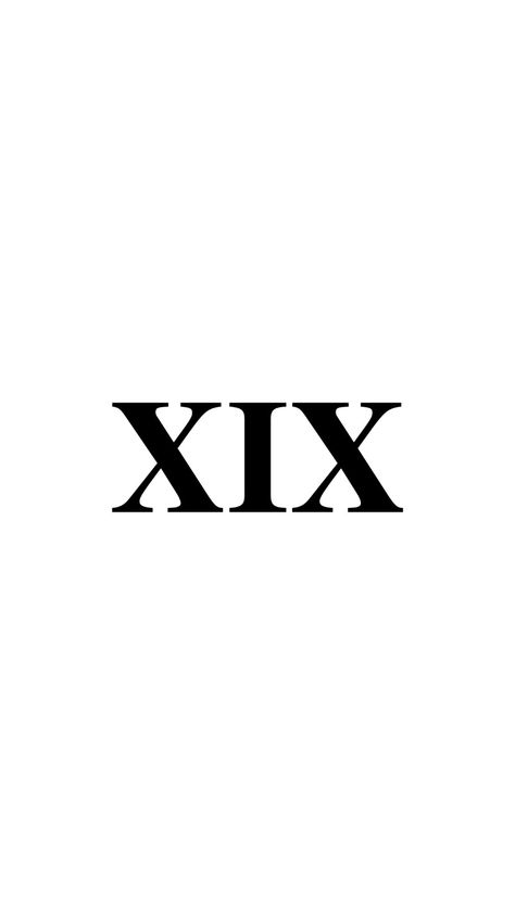 19 In Roman Numerals, Roman Numerals, White, Black