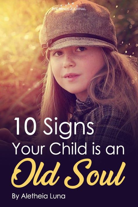 10 Signs Your Child is an Old Soul Old Soul Quotes, Chakra Health, An Old Soul, The Minds Journal, Better Mental Health, Minds Journal, Forgiveness Quotes, Better Parent, Vintage Soul