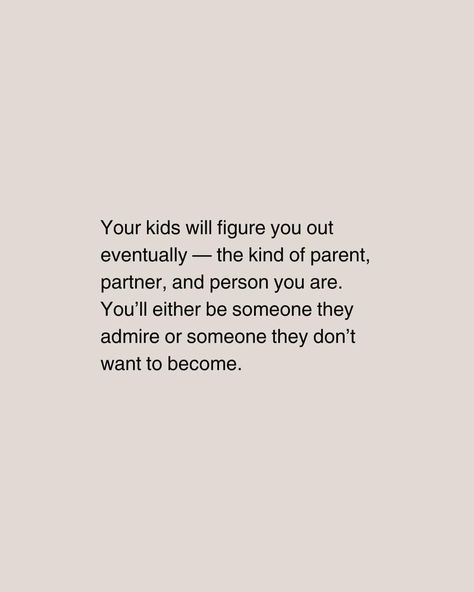 Only Child Quotes, Incapable Of Love, The Good Quote, Always Positive, Mom Life Quotes, Unknown Facts, Good Quote, Father Figure, Words To Remember