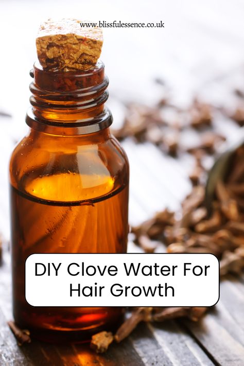 Clove Water For Hair Growth Diy, Cloves For Hair Growth Diy, Clove Benefits For Hair, How To Make Clove Water, Clove Water Benefits For Women, Clove Recipes, Clove Water Benefits, Clove Water For Hair Growth, Clove Water For Hair