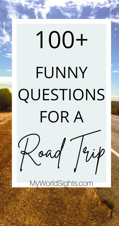 Road Games For Adults, Questions To Ask On A Road Trip, Birthday Road Trip Ideas, Road Trip Questions For Friends, Things To Do On The Road, Fun Things To Do On Road Trips, Car Questions Road Trips, Road Trip Conversation Starters, Road Trip Ideas For Adults