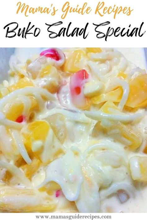 Buko Salad Special Pinoy Fruit Salad Recipe, Filipino Thanksgiving Recipes, Buko Salad Filipino Desserts, Filipino Salad Recipes, Filipino Fruit Salad Recipe, Buko Salad Recipe, Laing Recipe, Filipino Fruit Salad, Buko Salad