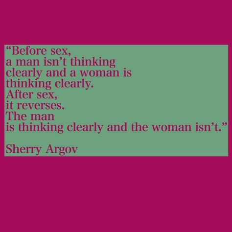 Sherry Argov Quotes, Gilmore Girls Sherry, Sherry Argov, Derry Girls Whisper, Scorpio Woman Sexuality, Men Love, Journal Diary, Man In Love, The Man