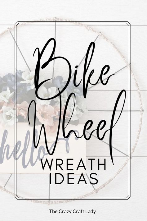 Bike Wheel Wreath Ideas - From farmhouse rustic to coastal chic: creative bicycle wheel wreath ideas using both upcycled bike wheels & dollar store wreath forms. Wire Wheel Wreath, Wheel Wreath Ideas, Bike Wheel Wreath, Bicycle Wheel Decor, Dollar Store Wreath, Bicycle Wheel Wreath, Wheel Crafts, Bicycle Crafts, Wheel Wreath