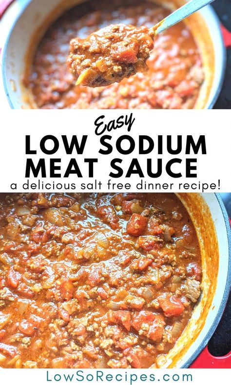 Low Sodium Meat Sauce for Pasta Recipe (No Salt Added) Low Sodium Meat, Low Sodium Beef Stew, Low Salt Dinners, Low Sodium Pasta Sauce, Low Sodium Spaghetti Sauce, Easy Low Sodium Recipes, Salt Free Diet, Low Sodium Recipes Heart, Low Iodine Diet