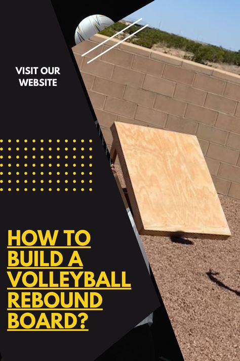 How to Build a Volleyball Rebound Board? Volleyball Wooden Practice Board, Volleyball Return Board Diy, Volleyball Pepper Board, Rebound Board Volleyball, Volleyball Rebound Board, Volleyball Bounce Board, Volleyball Hitting Board, Volleyball Bounce Board Diy, Volleyball Return Board