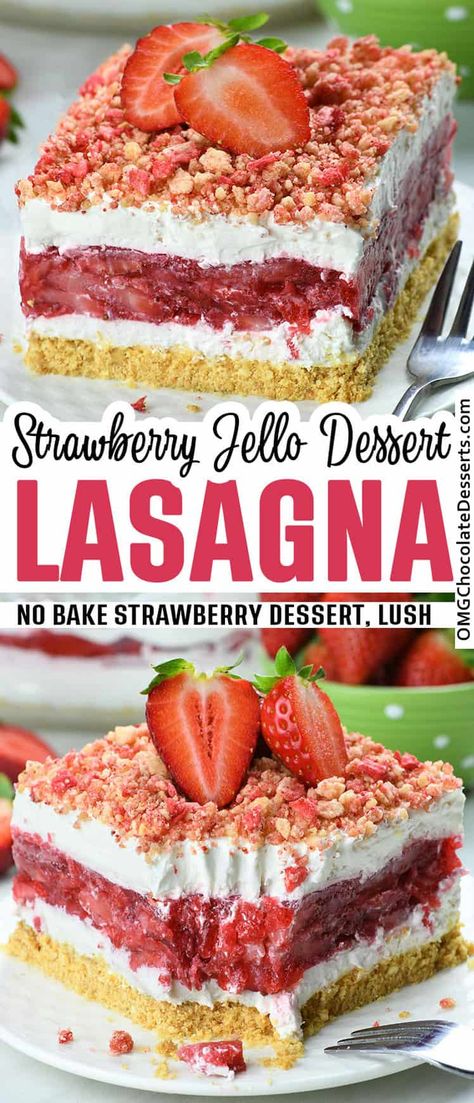 Strawberry Jello Lasagna is quick and easy, no-bake dessert recipe made with fresh strawberries, whipped cream and cream cheese filling. #strawberry #no @bake @dessert Strawberry Lasagna Desserts, Strawberry Jello Lasagna, Deserts Board, Jello Lasagna, Strawberry Lasagna, Watermelon Cakes, Strawberries Whipped Cream, Dessert Lasagna, Easy Strawberry Desserts