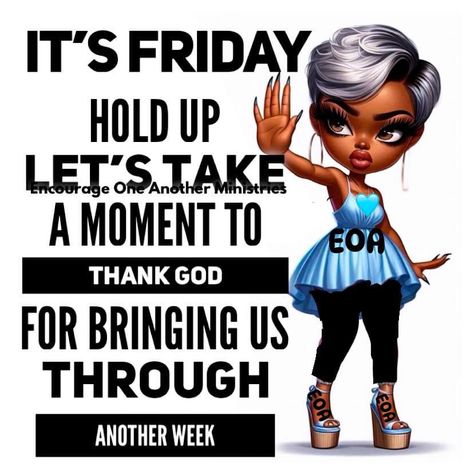 Fabulous Friday Quotes, New Week Prayer, Black Happiness, African American Inspirational Quotes, New Day Quotes, Week Blessings, Friday Inspirational Quotes, Good Morning Sister Quotes, Morning Sister