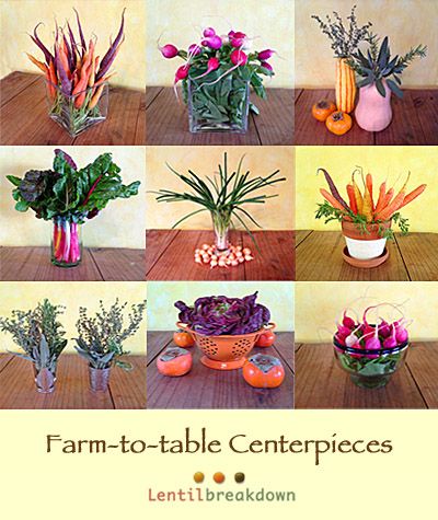 Lentil Breakdown: 10 Farm-to-table Centerpieces Fruit Table Decorations, Peter Rabbit Theme Party, Food Centerpieces, Vegetable Bouquet, Appetizer Display, Fruit Table, Dinner Centerpieces, Radish Greens, Two Lips