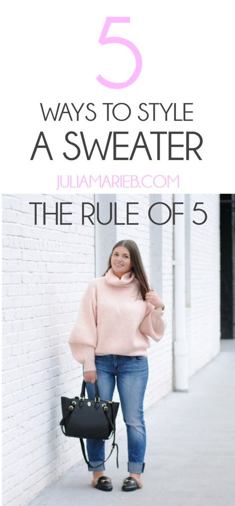 5 Ways to Wear a Sweater How To Dress Up A Sweater And Jeans, How To Wear Baggy Sweaters, How To Wear Long Sweaters, How To Wear Sweaters, How To Wear A Sweater, How To Wear Oversized Sweaters, Bulky Sweater Outfit, How To Crop A Sweater, Batwing Sweater Outfit