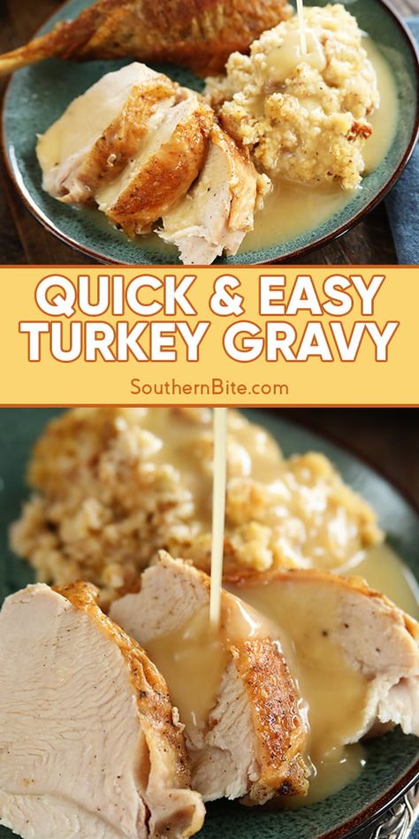 Southern Turkey Gravy, Turkey Gravy Recipes, Quick Gravy, Gravy For Thanksgiving, Gravy Recipe Easy, Easy Turkey Gravy, Turkey Gravy Easy, Turkey Gravy From Drippings, Quick Turkey