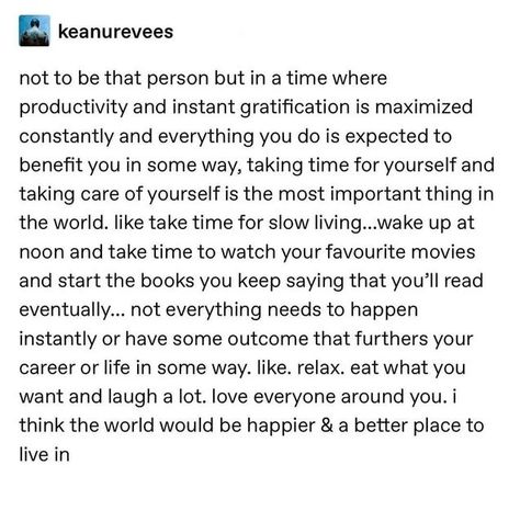 areeba ✨ on Instagram: "i occasionally feel low when i'm on holidays and this explains why - i tend to base my self worth off my sense of productivity, which understandably drops during holidays. i feel guilty and restless at the concept of not doing work and feels as though i'm wasting time, and my mood darkens (cr: keanurevees on tumblr)" Feeling Restless, I Feel Guilty, Time For Change, My Mood, My Self, Self Worth, Hard Times, Wasting Time, On Tumblr