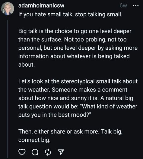 How do you feel about small talk? I'm going to be honest with you all; I'd rather my barber don't speak with me than try to small talk through an entire haircut. One day after spending a half hour doing precisely that, I asked, "Wait, if I don't like small talk, why do I participate in it?" I ran an experiment. I decided I was going to quit small talk for a week and see what happened, and what I learned was incredible: Other people were only engaging in small talk because I was engaging i... Talking Through It, Relationship I Want, Be Honest With Yourself, Small Talk, Don't Speak, To Be Honest, Be Honest, Do You Feel, What Happened