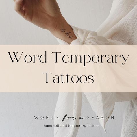 Temporary Tattoos — Words for a Season|Temp Tattoos Temporary Word Tattoo, Tattoos Words, Temp Tattoo, Word Tattoos, Meaningful Words, Temporary Tattoos, Temporary Tattoo, Crochet Animals, Hand Lettering