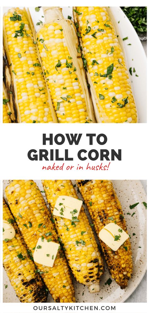 There is no better summer food treasure than grilled corn on the cob! Learn how to grill corn perfectly with these two foolproof methods. Grill corn "naked" for tender sweet corn with extra flavor through charring. Or, grill corn right in the husks for perfectly tender and steamed kernels. Once you've mastered grill corns, plus all the ways to season it, check out our recipes for leveling up your grilled corn through salads and summer side dishes. So much corn, so little time - let's do it! Grill Corn In Husk, How To Grill Corn, Grill Corn On The Cob, Cooking Sweet Corn, Grill Corn, Grilled Corn Recipes, Grilled Sweet Corn, Bbq Corn, Grilled Vegetable Recipes