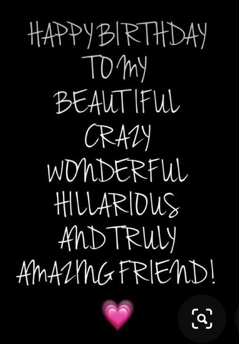 Beautiful Friend Birthday Quotes, Quirky Birthday Wishes For Best Friend, Funny Happy Birthday For Friend, Happy Birthday Good Friend Wishes, Happy Birthday Wishes For A Friend Photo, Happy Birthday Wishes Funny For Her, Happy Birthday Amazing Friend, Flirty Birthday Wishes For Him, Happy Birthday Male Friend Funny