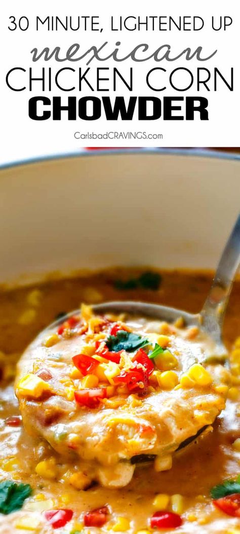 30 Minute LIGHTENED UP Mexican Chicken Corn Chowder is one of my family's favorite soups ever! Its cheesy, creamy (without any heavy cream!), comforting and the layers of flavors are out of this world - and made in one pot! Mexican Chicken Corn Chowder, Dutch Oven Soup, Chicken Corn Chowder Recipe, Chicken Corn Soup, Chicken Chowder, Chicken Corn Chowder, Fiesta Chicken, Favorite Soups, Corn Chicken