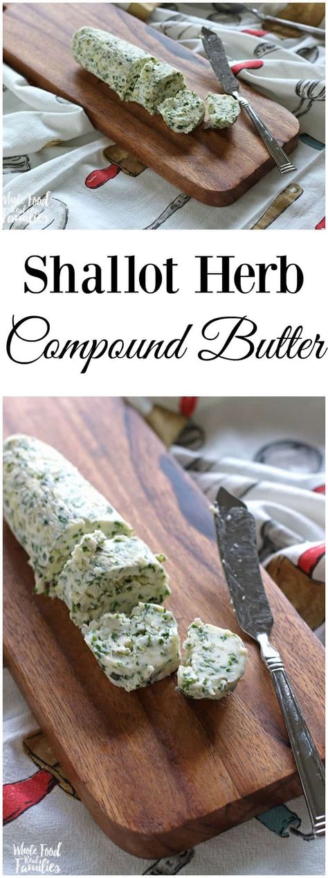 Ready to step up your butter game? This Shallot Herb Compound Butter is going to dress everything up. Herb Compound Butter, Flavored Butter Recipes, Butter Recipes Homemade, Flavored Butters, Compound Butters, Compound Butter Recipe, Seasoned Butter, Diy Easy Recipes, Flavored Butter