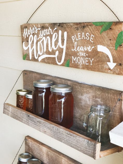 Self Serve Honey Stand, Honor System Farm Stand Signs, Honor System Farm Stand, Sims Farm, Honey Stand, Farm Market Ideas, Honey Business, Honey Ideas, Honey For Sale