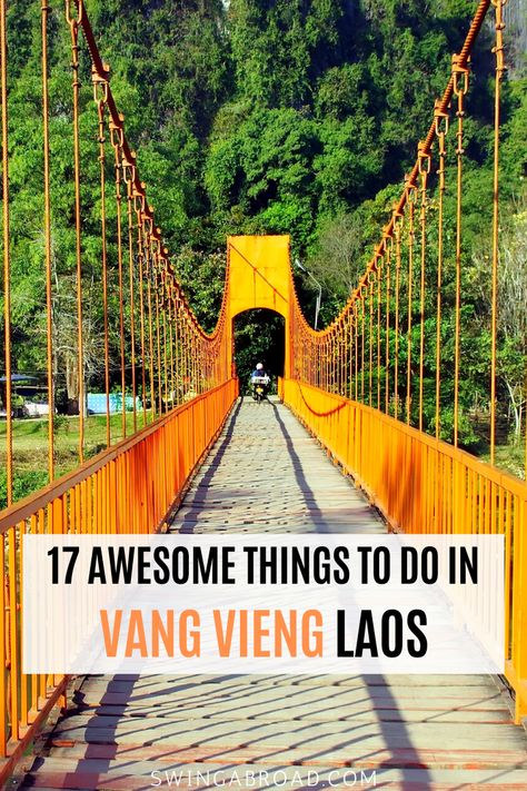 17 Awesome Things to do in Vang Vieng, Laos. Laos is known as the land of waterfalls in Southeast Asia, but is it all? Check out what Vang Vieng, the most exciting town in Laos with the most magnificent landscapes has to offer for your Southeast Asia travel trip! Make your Laos travel worthwhile and make some lifetime memories in Vang Vieng! Check them out now! #wanderingjournal #vangvieng #laos #southeastasia Vang Vieng, Laos Travel, Adventurous Things To Do, Visit Asia, Backpacking Asia, Couple Travel, Travel Destinations Asia, Travel Asia, Asia Travel Guide