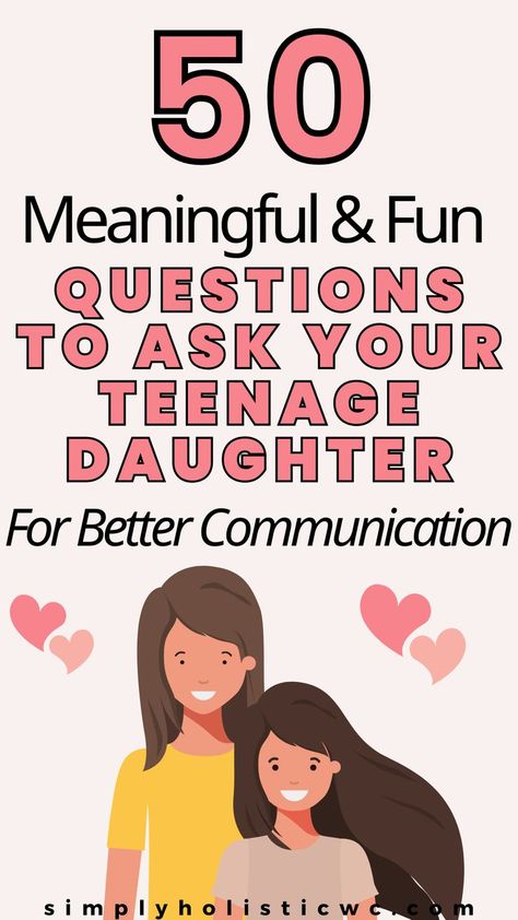 50 Questions to Ask Your Daughter to Strengthen Your Bond Questions To Ask Your Daughter, 50 Questions To Ask, Daughter Bonding, Therapy Questions, 50 Questions, Fun Questions, Therapy Games, Healthy Communication, Fun Questions To Ask