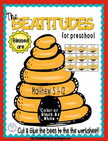 Bible Fun For Kids: The Beatitudes: Preschool Printables Beatitudes For Preschoolers, Sermon On The Mount Craft For Kids Free Printable, Bee Attitudes Craft, Beattitudes Lesson For Kids, Sermon On The Mount Craft For Kids, Beatitudes For Kids, Toddler Bible, The Beatitudes, Preschool Bible Lessons