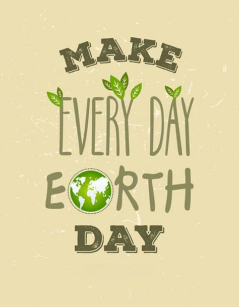 Day Earth, Save Mother Earth, Save Our Earth, Love The Earth, Environmental Awareness, Environmental Issues, Green Life, Save Earth, Nature Quotes