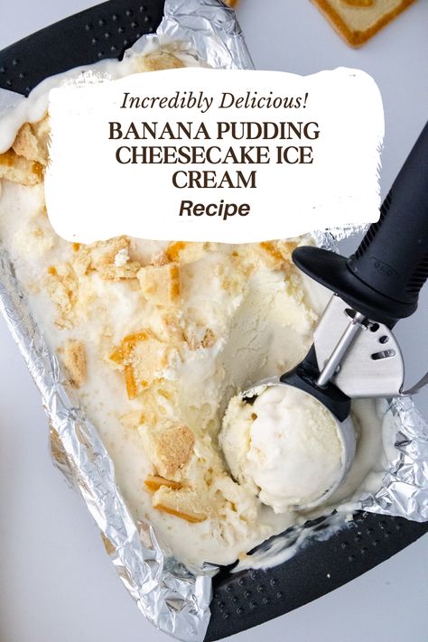 Banana Ice Cream Recipe Machine, Banana Pudding Ice Cream Recipe, Ice Cream Made From Bananas, Banana Pudding Ice Cream No Churn, No Churn Banana Ice Cream, Cheesman Banana Pudding, Pudding Ice Cream Recipe, Fruit Lollies, Banana Pudding Ice Cream