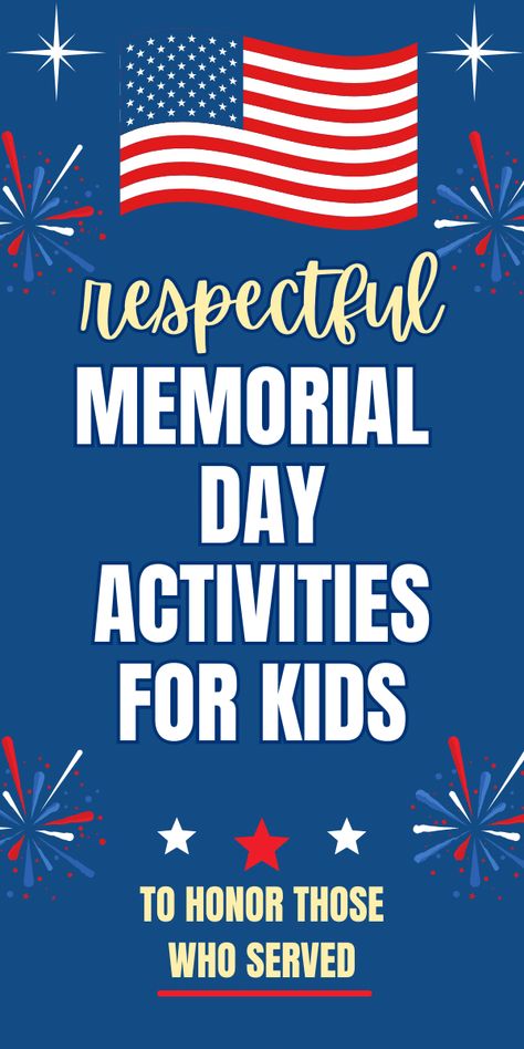 Memorial Day Crafts and Memorial Day Activities For Kids #memorialday #memorialdaycrafts #kidsactivities #mayactivitycalendar #patrioticcrafts Memorial Day Family Activities, Memorial Day Games For Kids, Memorial Day Fun For Kids, Fun Memorial Day Activities, D Day Activities For Kids, Memorial Day Ideas For Kids, Memorial Day Homeschool Lesson, Memorial Day School Activities, Memorial Day Art For Kids