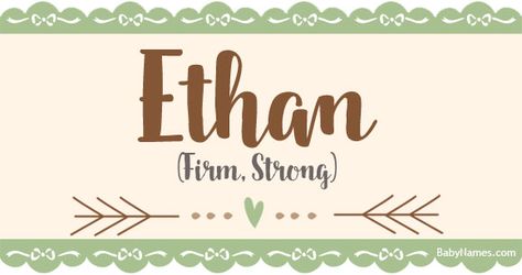 All about the name Ethan: Meaning, origin, and popularity of Ethan. What does Ethan mean? Click for more information about the name Ethan and thousands of other baby names. Ethan Name, Ethan Meaning, Ethan Name Meaning, Name Maker, Vintage Boy Names, Name Origins, Irish Names, Popular Baby Names, Unusual Baby Names