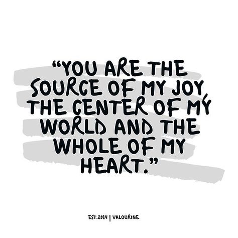 “You are the source of my joy, the center of my world and the whole of my heart.” LOVE QUOTES / #quote #quotes #motivation #motivational #inspiring #inspiration #inspirational #motivating / |law of attraction quotes / |money quotes / |abraham hicks quotes / |inspirational spiritual quotes / |what… • Millions of unique designs by independent artists. Find your thing. My Whole World Quotes, You Are My World Quotes, My World Quotes, Devotional Prayers, Heart Love Quotes, My Everything Quotes, Taken Quotes, Love My Wife Quotes, Quotes Money