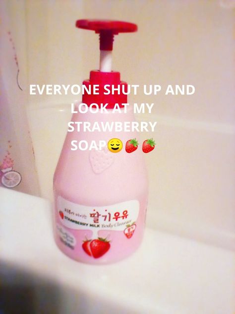 Strawberry Soap, Strawberry Aesthetic, Kawaii Strawberry, Luck Quotes, Good Luck Quotes, Crazy Things, I Got You, Look At Me, Body Skin Care