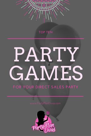 Home Party Plan Games | Party Plan Divas Direct Sales Party Games, Direct Sales Games, Indoor Party Games, Facebook Party Games, Online Party Games, Direct Sales Party, Engagement Party Games, Party Planning Business, Game Room Kids