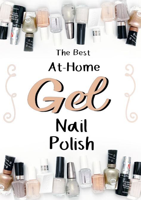 At-Home Gel Nail Polish Review, and which brand of at home no lamp gel nail polish works best! Best Gel Nail Polish Brand, Mirror Nail Polish, Polish Words, Gel Manicure At Home, Nails Home, Gel Nail Polish Colors, Best Gel Nail Polish, Gel Nails At Home, Essie Gel