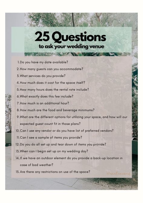 What To Ask Venues For Wedding, How To Pick Wedding Venues, Questions For Venue Wedding, Things To Ask Wedding Venues, Wedding Questions Planning, Questions To Ask When Touring Wedding Venues, How To Pick A Wedding Theme, Questions For Wedding Venues, Questions To Ask Venue For Wedding