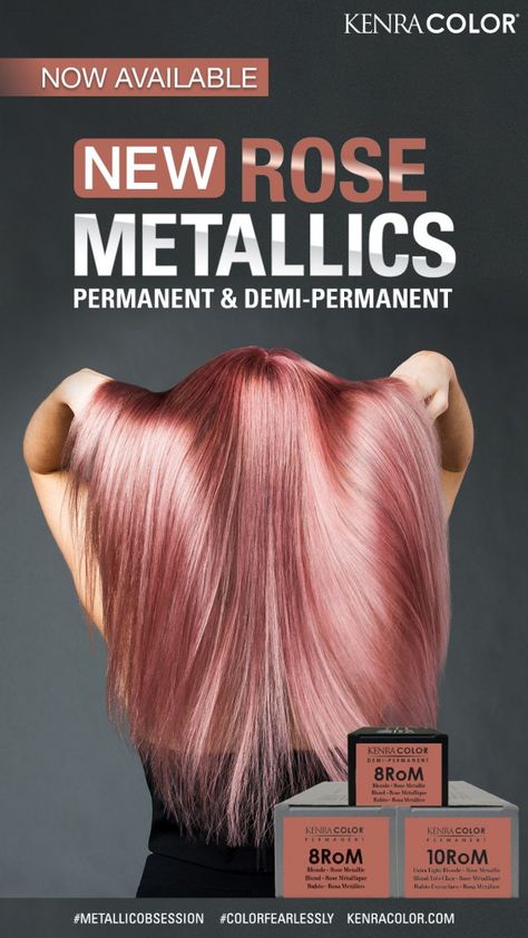 Get Obsessed with the NEW Kenra Color Rose Metallics #haircolor #hair #color #rose #gold Kenra Hair Color, Kenra Color, Gold Hair Colors, Hair Color Rose Gold, Brown Blonde Hair, Rose Hair, Hair Dye Colors, Red Hair Color, Metallic Hair