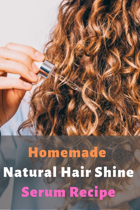 Diy Hair Shine Spray, Diy Hair Gloss Homemade, Home Made Hair Serum, Hair Shine Products, Diy Hair Gloss, Hair Serum Recipe, Homemade Hair Serum, Natural Hair Serum, Hair Oil Recipe